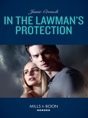 cover image of In the Lawman's Protection